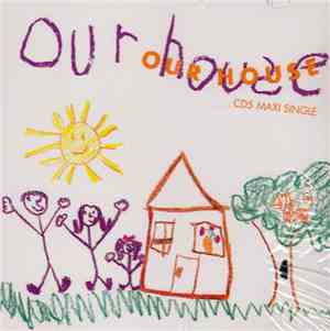 Our House  - Our House