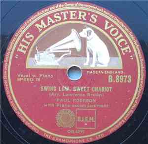 Paul Robeson - Swing Low, Sweet Chariot / That's Why Darkies Were Born
