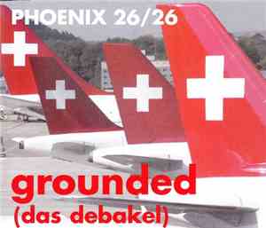 Phoenix 26/26 - Grounded (Das Debakel)