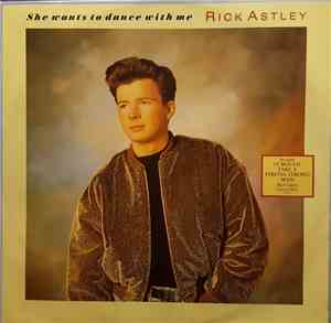 Rick Astley - She Wants To Dance With Me
