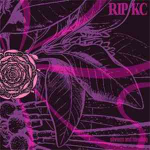 Rip KC - Obvious And Bleeding