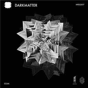 Scam  - Darkmatter