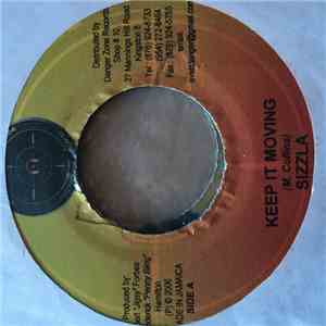 Sizzla / Red Fox  Feat Mystic Soul - Keep It Moving / We Be