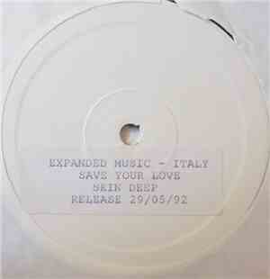 Skin Deep - Save You Love