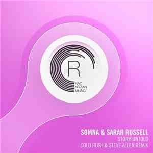 Somna  & Sarah Russell  - Story Untold (Cold Rush & Steve Allen Remix)