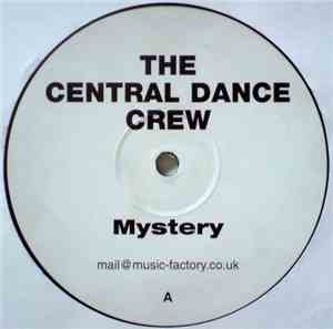 The Central Dance Crew - Mystery / Summer Breeze
