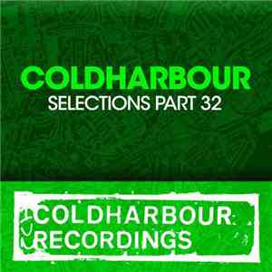 Various -  Coldharbour Selections Part 32
