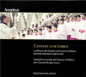 Various, Cappella Musicale Del Duomo Di Milano, Claudio Burgio - Cantate Cu ...