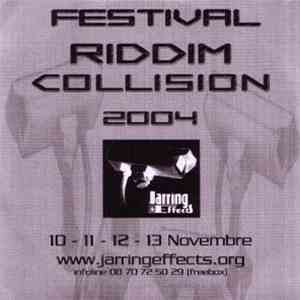 Various - Festival Riddim Collision 2004