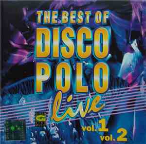 Various - The Best Of Disco Polo Live