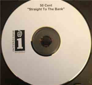 50 Cent - Straight To The Bank