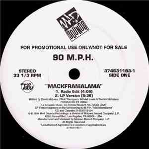 90 M.P.H. - Mackframalama