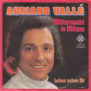 Adriano Vallé - Mitternacht In Milano