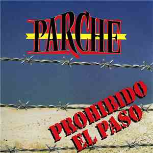Alex Parche - Prohibido El Paso