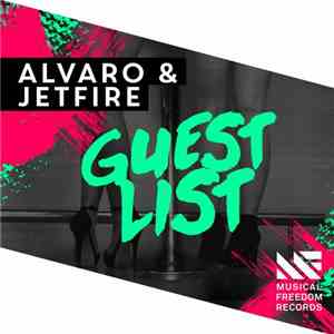 Alvaro  & Jetfire - Guest List