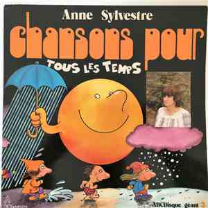 Anne Sylvestre - Chansons Pour Tous Les Temps