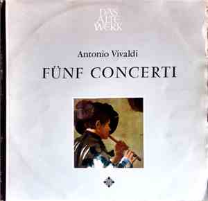 Antonio Vivaldi − Anthon Van Der Horst, Gustav Leonhardt, Amsterdamer Kamme ...