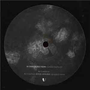 Audio Injection - Condition EP