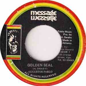 Augustos Pablo / Pablo And Soul Syndicate Band - Golden Seal / Myhrr In Dub