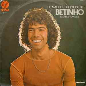 Betinho - Os Maiores Sucessos De Betinho (Em Tele-Novela)