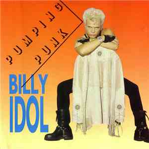 Billy Idol - Pumping Punk