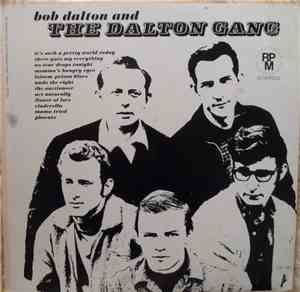 Bob Dalton  And The Dalton Gang  - Most Requested Songs