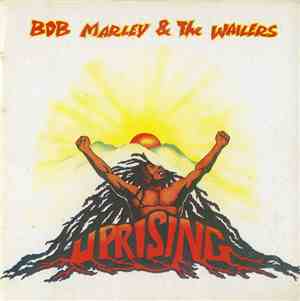 Bob Marley & The Wailers - Uprising