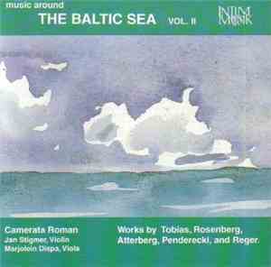 Camerata Roman - Music Around The Baltic Sea Vol.II