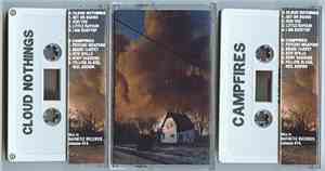 Cloud Nothings / Campfires - Cloud Nothings / Campfires