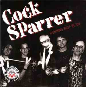 Cock Sparrer - Running Riot In '84