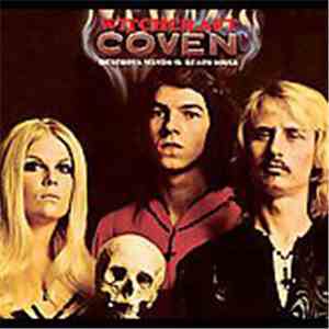 Coven  - Witchcraft Destroys Minds & Reaps Souls
