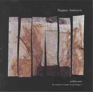 Dagmar Andrtová - Golden Gate
