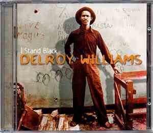 Delroy Williams - I Stand Black