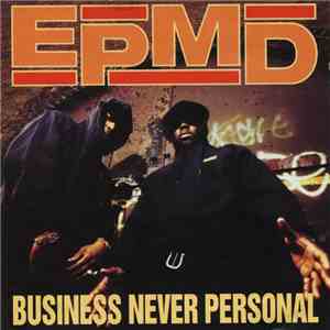EPMD - Business Never Personal