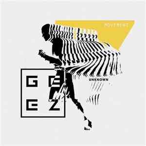 Geez  - Movement