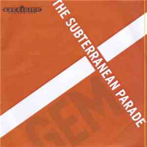 Gem  - The Subterranean Parade
