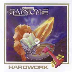 Gladstone - Hardwork