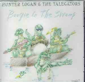 Hunter Logan - Boogie In The Swamp