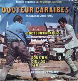Jack Arel - Docteur Caraïbes (Bande Originale Du Feuilleton Télévisé)