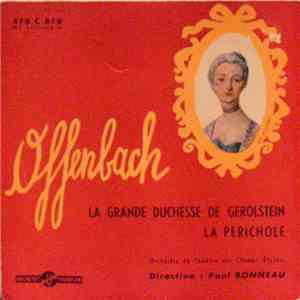 Jacques Offenbach, Paul Bonneau, Orchestre Du Théâtre Des Champs-Élysées -  ...