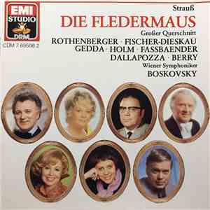 Johann Strauss - Anneliese Rothenberger, Dietrich Fischer-Dieskau, Nicolai  ...