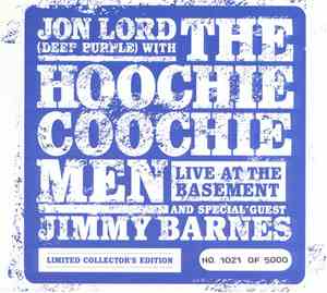 Jon Lord (Deep Purple) With The Hoochie Coochie Men  And Special Guest Jimm ...