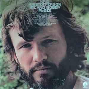 Kris Kristofferson - Me And Bobby McGee