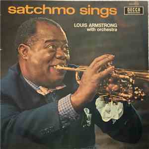 Louis Armstrong - Satchmo Sings