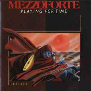 Mezzoforte - Playing For Time