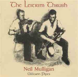 Neil Mulligan  - The Leitreim Thrush