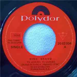 Nino Bravo - Te Quiero, Te Quiero / Esa Será Mi Casa