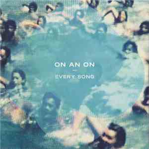 On An On - Every Song