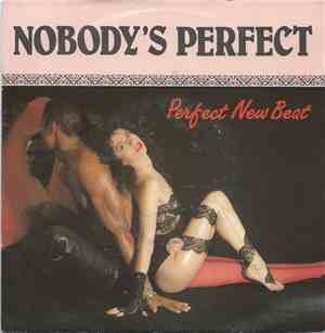 Perfect New Beat - Nobody's Perfect