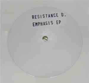 Resistance D. - Emphasis EP